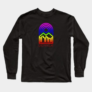 Show Your Pride in Denver Long Sleeve T-Shirt